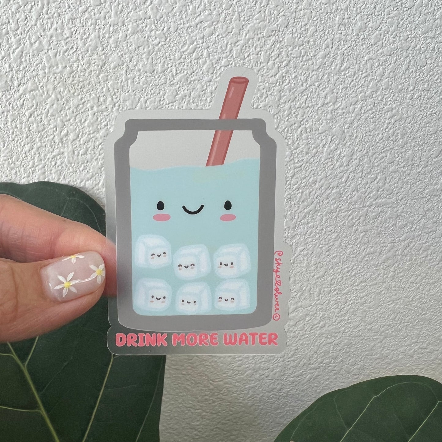 DRINK MORE WATER Sticker